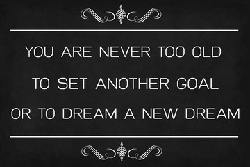 Inspirational life quote on blackboard