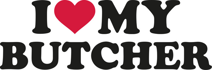 I love my butcher