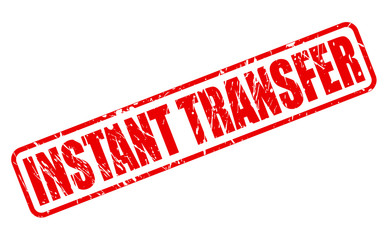 INSTANT TRANSFER red stamp text