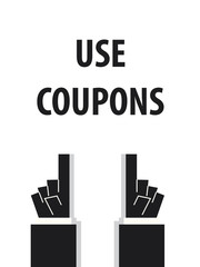 USE COUPONS typography vector illustration