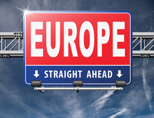 Europe indicating direction to explore the old continent travel vacation tourism, road sign billboard...