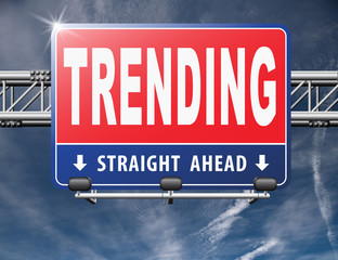 trending now in fashion business latest trends that are popular now, road sign billboard..