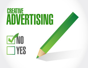 no creative advertising approval sign