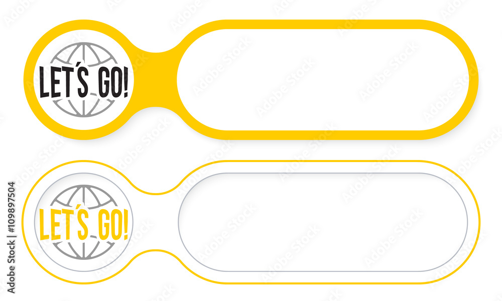 Fototapete two abstract buttons for your text and let´s go symbol