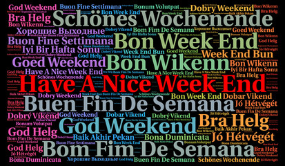 Have a nice week end in different languages word cloud