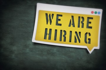 Composite image of we are hiring message 