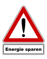 Warnschild mit Ausrufezeichen und Zusatzinformation