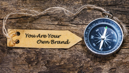 You Are Your Own Brand - blogging tips handwriting on label with