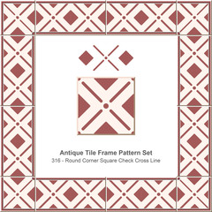 Antique tile frame pattern set_316 Round Corner Square Check Cross Line
