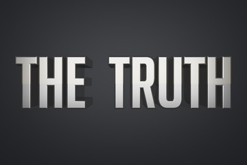The truth, metallic text on black background