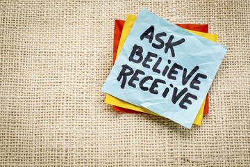 ask, believe, receive note