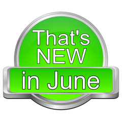 That's new in June Button - 3D illustration
