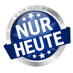 button Nur heute