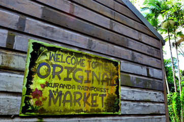 Sign of the Original Rainforest  Markets in Kuranda Queensland A