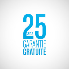 25 ans garantie