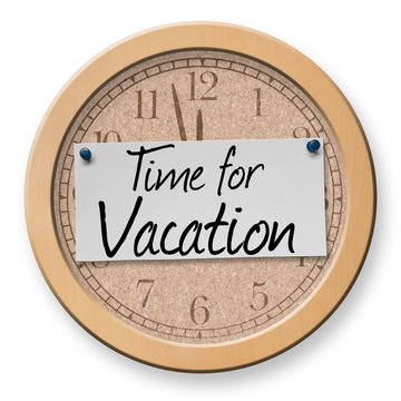 Time for Vacation text on clock bulletin board sign
