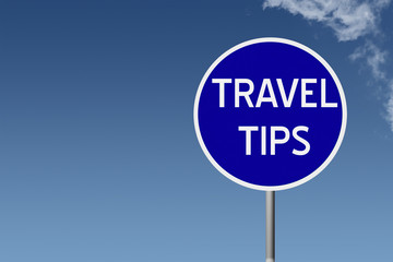 Round highway road sign with text travel tips