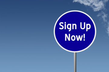 Sign with text Sign Up Now on sky background