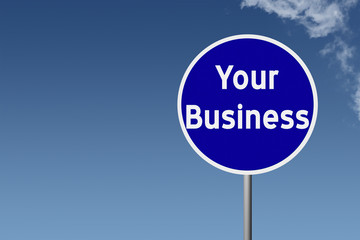 Sign with text Your Business on sky background