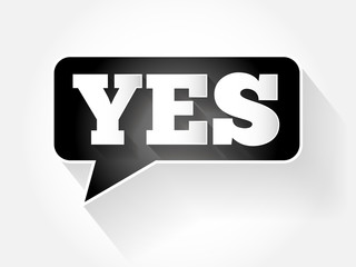 YES text message bubble, flat background concept