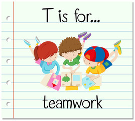 Flashcard letter T is for teamwork