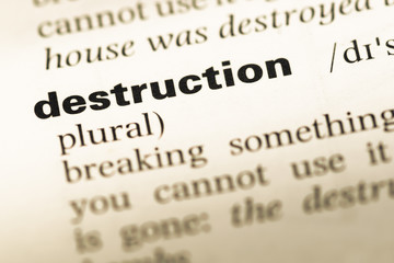 Obraz premium Close up of old English dictionary page with word destruction