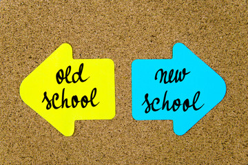 Message Old School versus New School