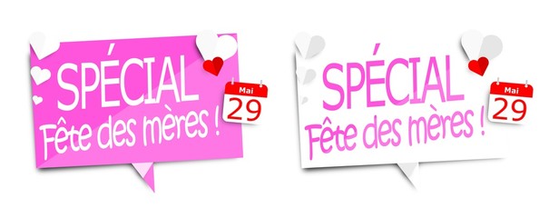 Spécial fête des mères ! 29 mai