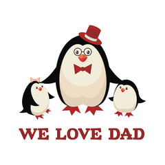 father’s day greeting. Dad penguin with the children