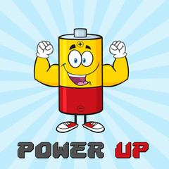 Happy Battery Cartoon Mascot Character Flexing. Illustration Poster With Text Power Up And Background