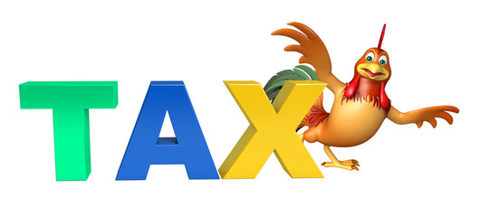 cute Chicken cartoon character r with tax sign