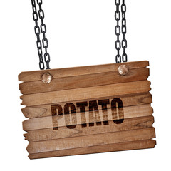 Delicious potato sign, 3D rendering, wooden board on a grunge ch