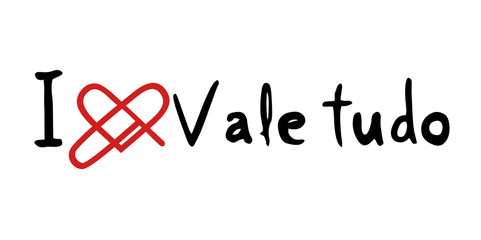Vale tudo love message
