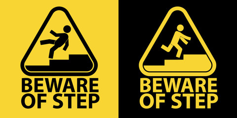 Beware of step sign