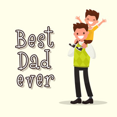 Inscription Best Dad ever. Vector illustration