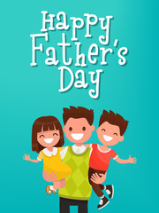 Inscription Happy Father's Day. Dad with kids. Vector illustration