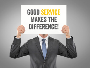 Good Service makes the Difference!