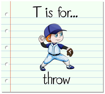 Flashcard letter T is for throw