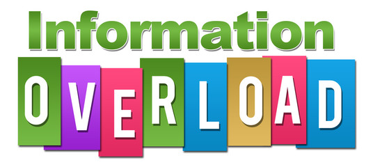 Information Overload Professional Colorful 
