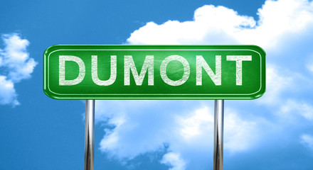 dumont vintage green road sign with highlights