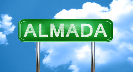 Almada vintage green road sign with highlights