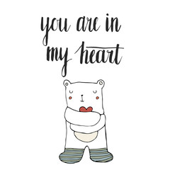 Romantic card template with hand lettering and hand drawn cute bear with heart.