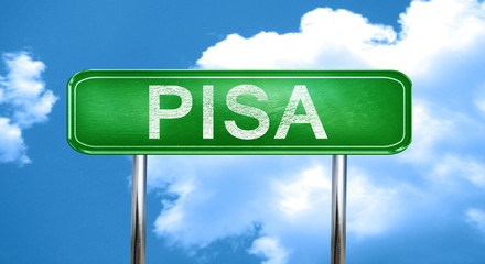 Pisa vintage green road sign with highlights