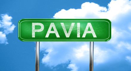 Pavia vintage green road sign with highlights
