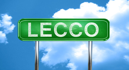 Lecco vintage green road sign with highlights