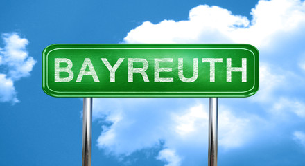 Bayreuth vintage green road sign with highlights