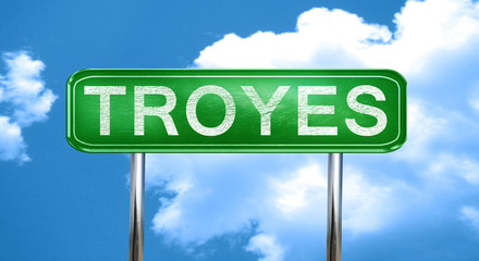 troyes vintage green road sign with highlights