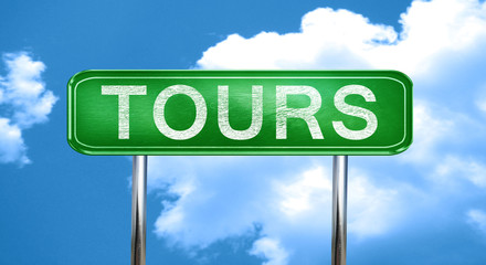 tours vintage green road sign with highlights