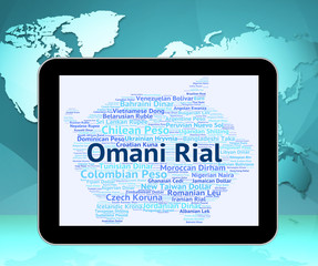 Omani Rial Represents Foreign Exchange And Forex