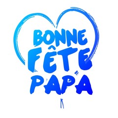 Bonne Fête Papa